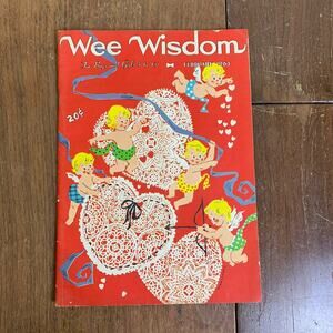 Vintage February 1963 Wee Wisdom Boys & Girls Magazine Vol LXIX No 9 Valentine's